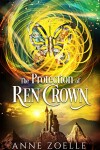 Book cover for The Protection of Ren Crown