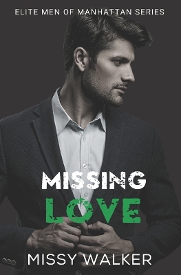 Book cover for Missing Love