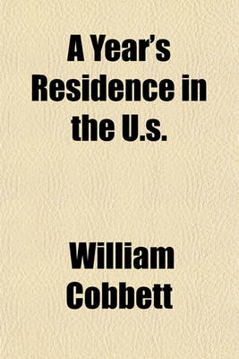 Book cover for A Year's Residence in the U.S.