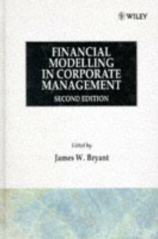 Cover of Financial Modelling in Corporate Management