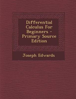 Book cover for Differential Calculus for Beginners