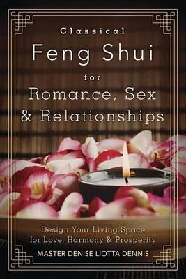 Book cover for Classical Feng Shui for Romance, Sex & Relationships