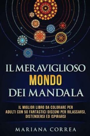 Cover of Il Meraviglioso Mondo Dei Mandala