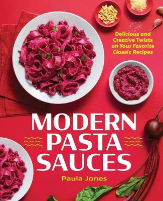 Book cover for Modern Pasta Sauces