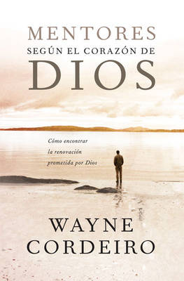 Book cover for Mentores Segun el Corazon de Dios