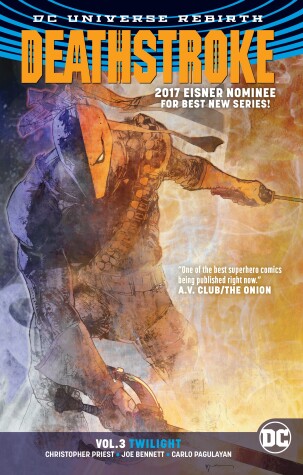 Book cover for Deathstroke Vol. 3: Twilight (Rebirth)