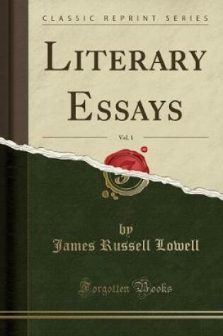 Cover of Literary Essays, Vol. 1 (Classic Reprint)