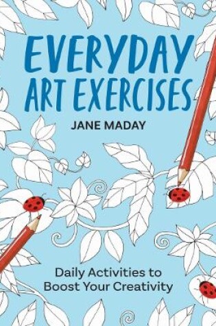 Cover of Everyday Art Exercises