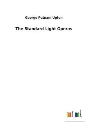 Book cover for The Standard Light Operas