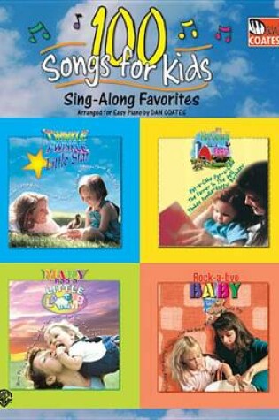 Cover of 100 Songs For Kids Sing-A Long