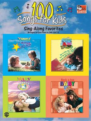 Book cover for 100 Songs For Kids Sing-A Long