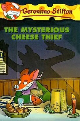 Cover of The Mysterious Cheese Thief