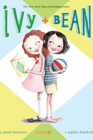 Cover of Ivy & Bean – Book 1