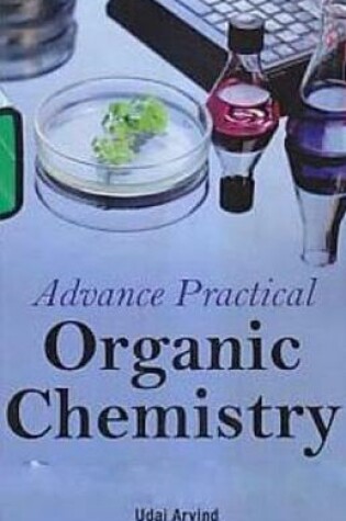 Cover of Advance Practical Organic Chemistry