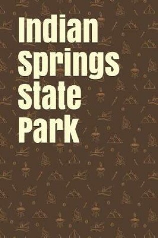 Cover of Indian Springs State Park