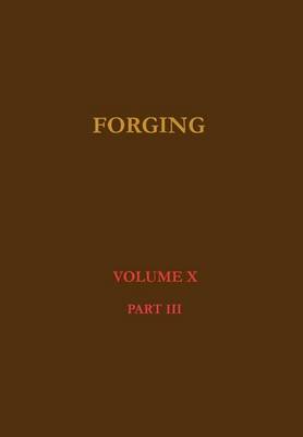 Book cover for Forging-Modern Engineering Practice-Volume Three