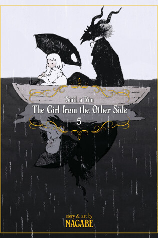 Cover of The Girl From the Other Side: Siuil, a Run Vol. 5