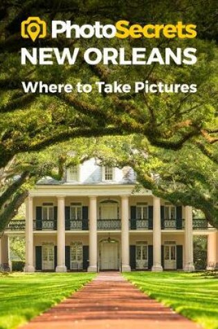 Cover of Photosecrets New Orleans