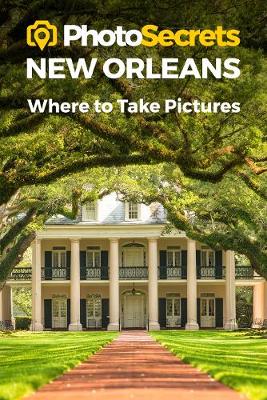 Book cover for Photosecrets New Orleans