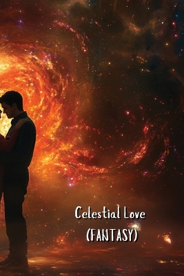 Book cover for Celestial Love (FANTASY)