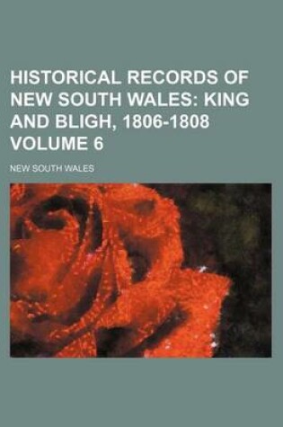 Cover of Historical Records of New South Wales Volume 6