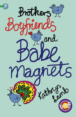 Book cover for Brothers, Boyfriends and Babe-magnets