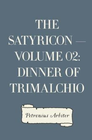 Cover of The Satyricon - Volume 02