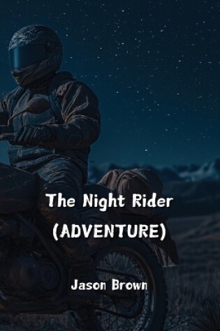 Cover of The Night Rider (ADVENTURE)