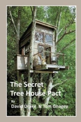 Cover of The Secret Tree House Pact
