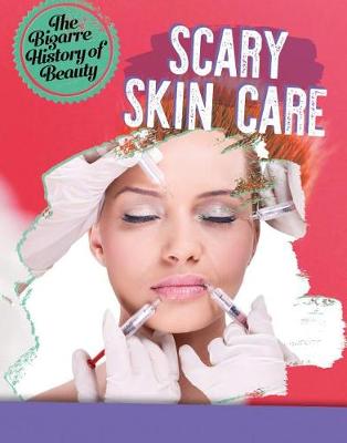 Book cover for Scary Skin Care