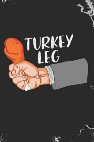 Cover of Turkey Leg