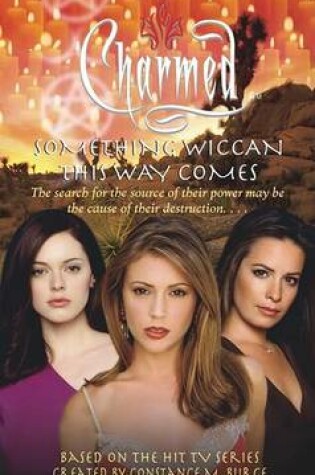 Cover of Charmed: Something Wiccan This Way Comes