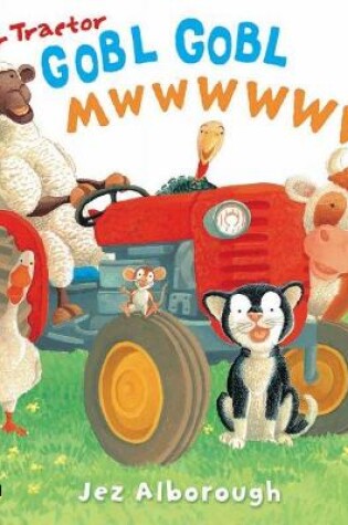 Cover of Llyfr Tractor Gobl Gobl Mwwwwww