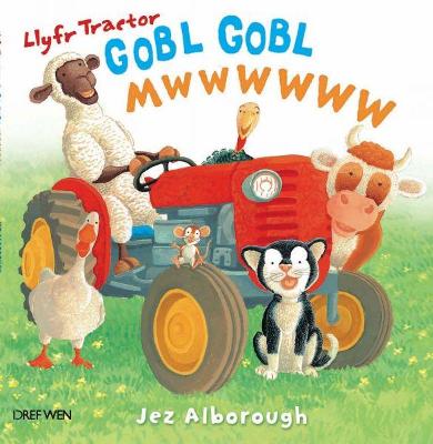 Book cover for Llyfr Tractor Gobl Gobl Mwwwwww