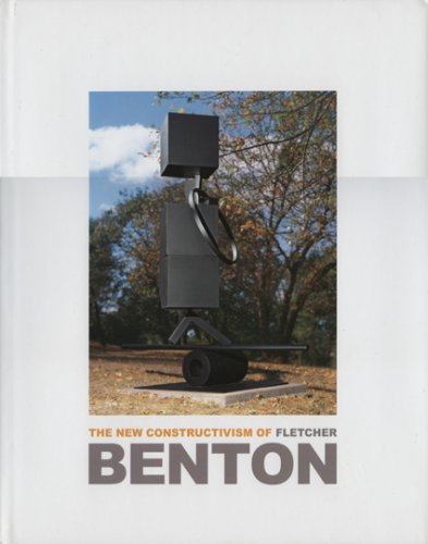 Book cover for The New Constructivism of Fletcher Benton