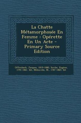 Cover of La Chatte Metamorphosee En Femme