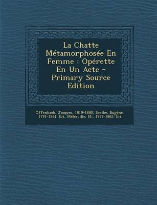 Book cover for La Chatte Metamorphosee En Femme