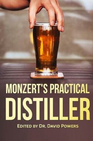 Cover of Monzert's Practical Distiller