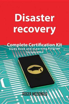 Book cover for Disaster Recovery Complete Certification Kit - Study Book and Elearning Program