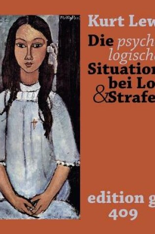 Cover of Die psychologische Situation bei Lohn und Strafe