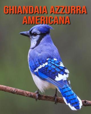 Book cover for Ghiandaia azzurra americana