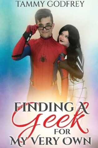 Cover of Finding A Geek For Your Very Own