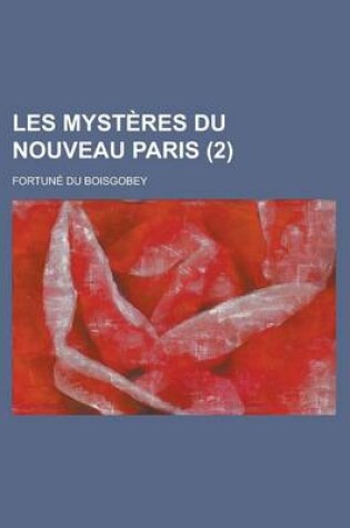 Cover of Les Myst Res Du Nouveau Paris (2)