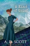 Book cover for A Kind of Grief