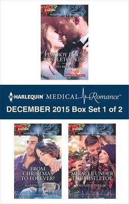 Book cover for Harlequin Medical Romance December 2015 - Box Set 1 of 2
