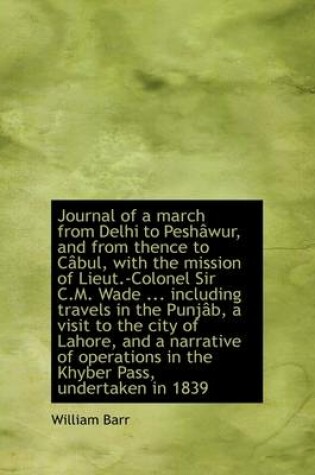 Cover of Journal of a March from Delhi to Peshawur, and from Thence to Cabul