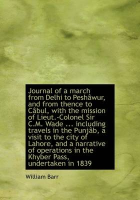 Book cover for Journal of a March from Delhi to Peshawur, and from Thence to Cabul