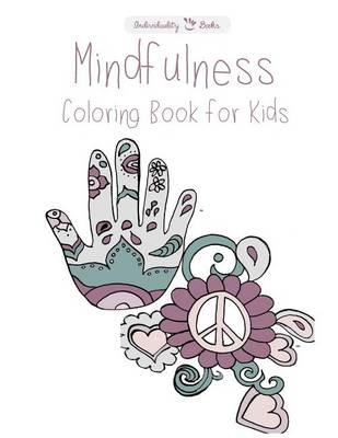 Book cover for Mindfulness Coloring Book for Kids