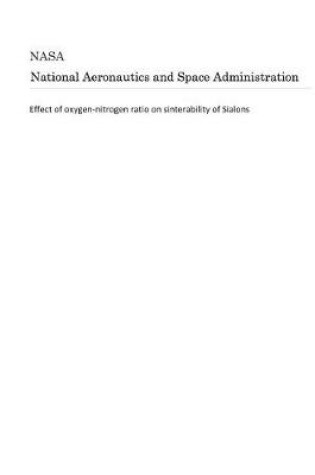 Cover of Effect of Oxygen-Nitrogen Ratio on Sinterability of Sialons
