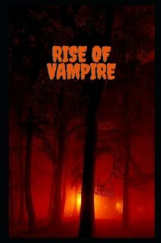 Cover of Rise of Vampire